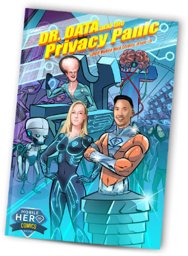 Dr. Data and the Privacy Panic